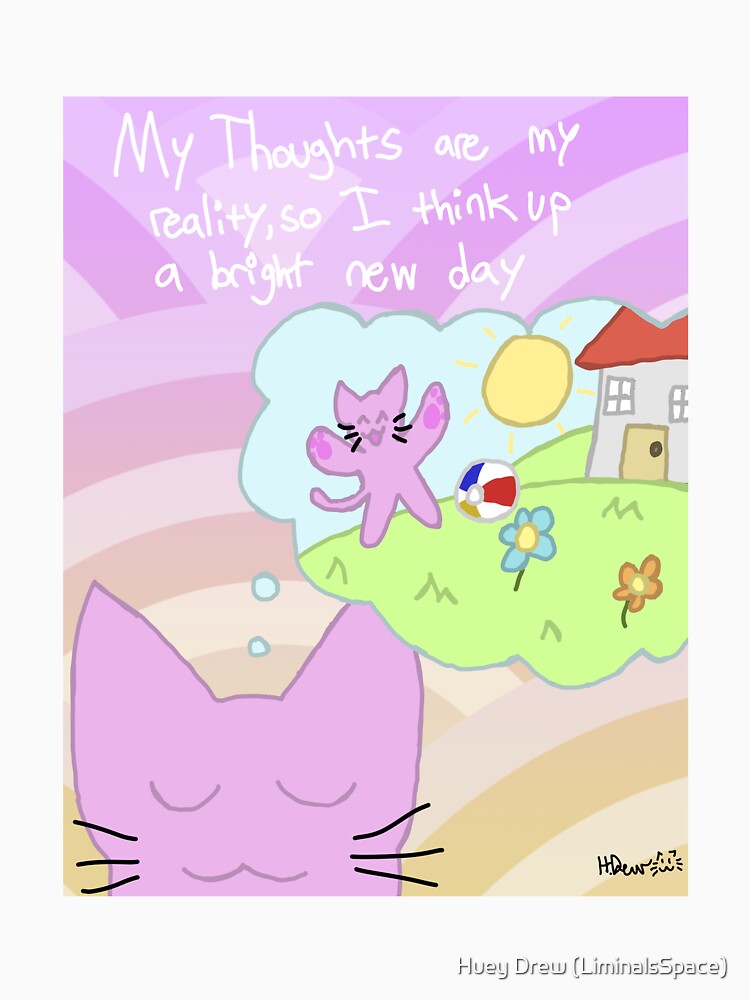 Affirmations Cat 1 by Huey Drew (LiminalsSpace)