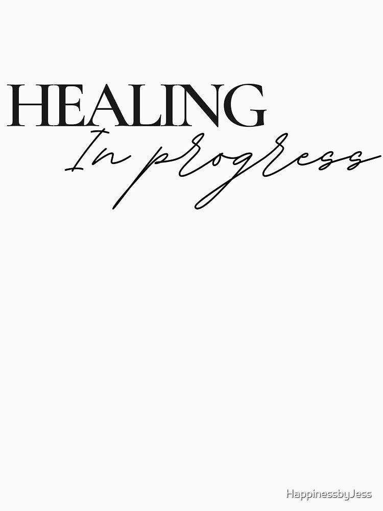 Healing in progress by HappinessbyJess