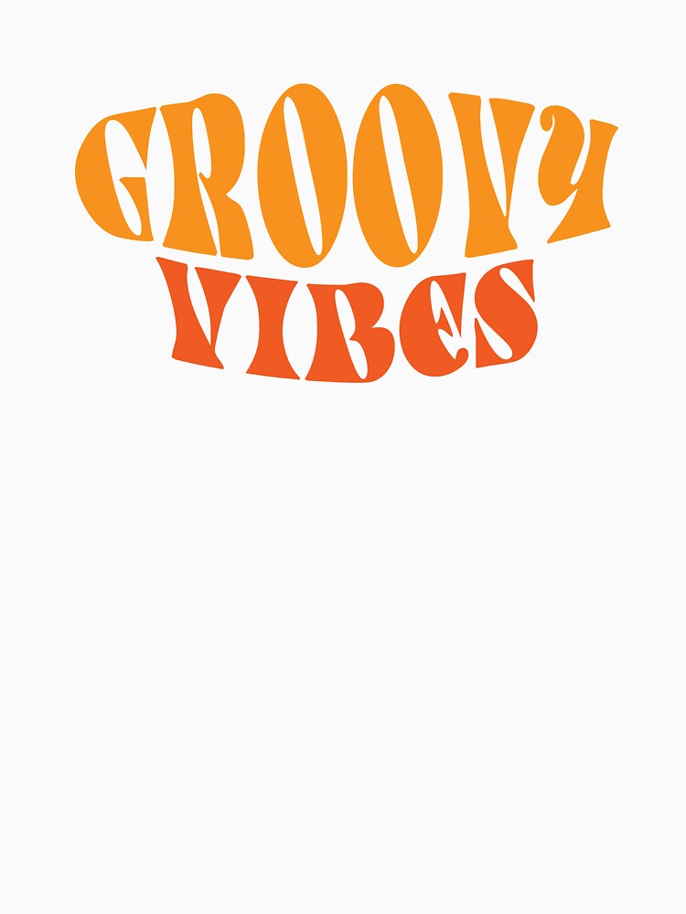 Stay Groovy - Groovy Vibes - Positive Vibes by typoinspired