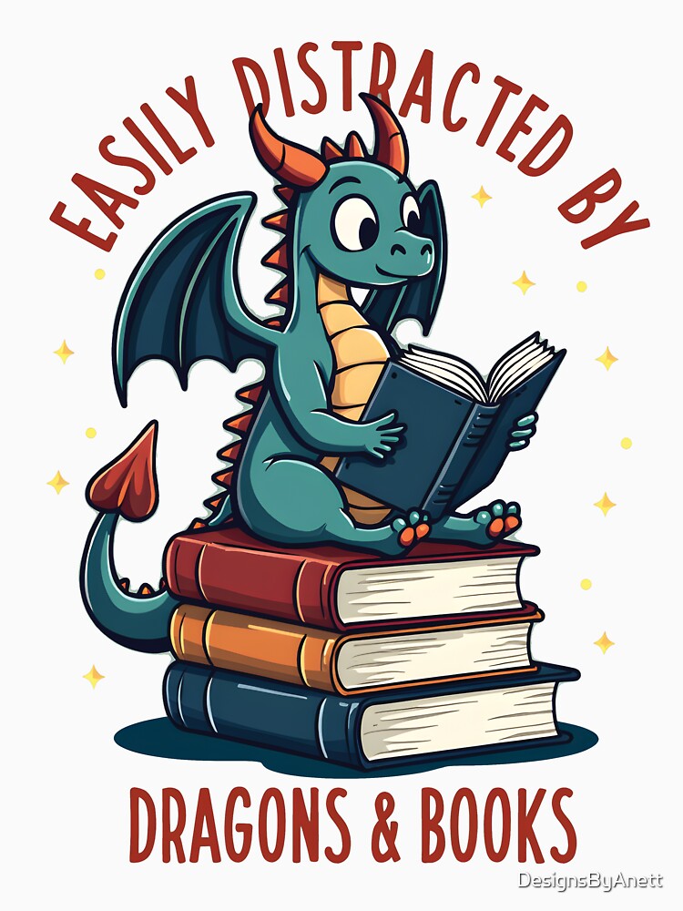 Dark Romance Romantasy Easily Distracted by Dragons & Books Book Lover by DesignsByAnett