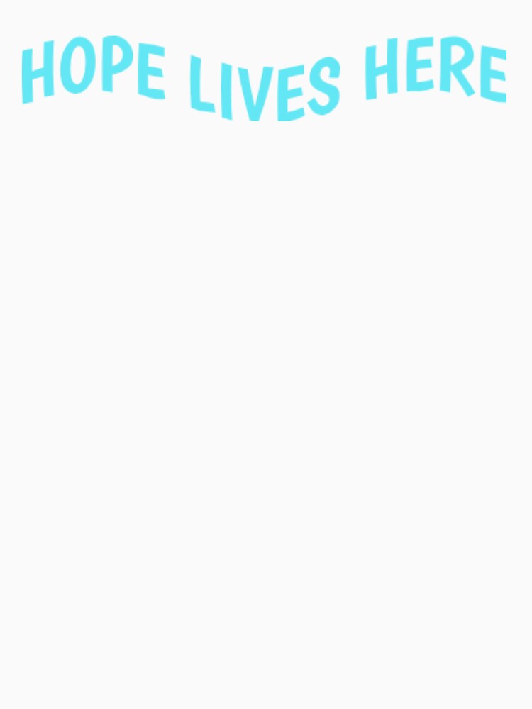 Hope Lives Here by MIMI Design