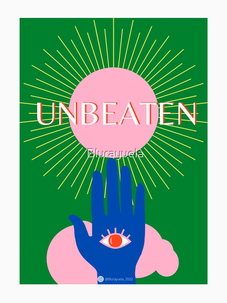 BEAT THE UNBEATEN by Blurayuela
