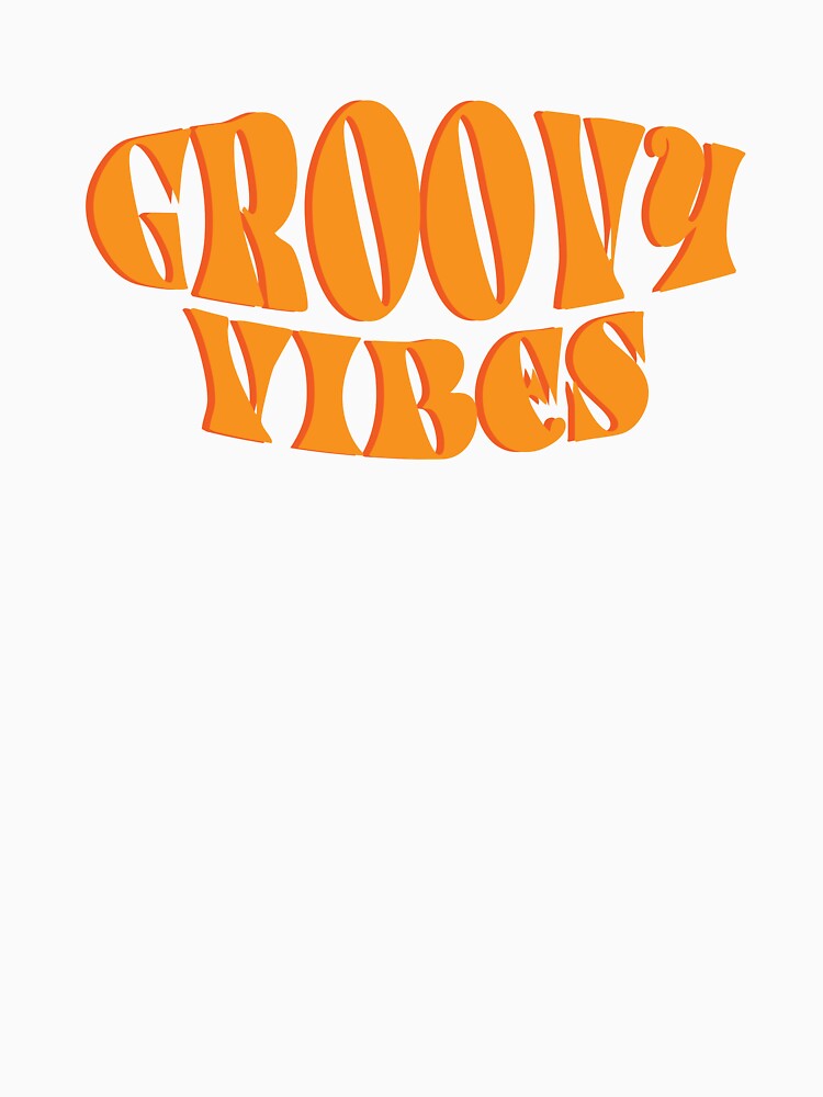 Groovy Vibes - Stay Groovy - Positive Vibes by typoinspired