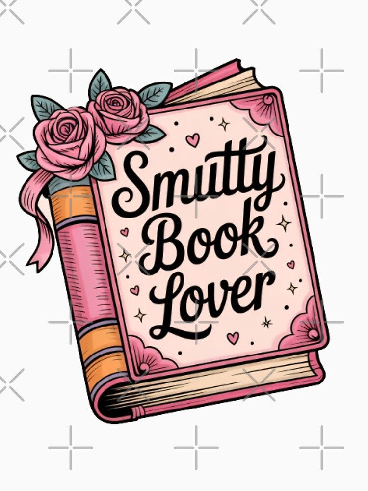 Smutty Book Lover – Cute Pink Floral Book Design for Romance Readers & BookTok Fans by GemBob Creations