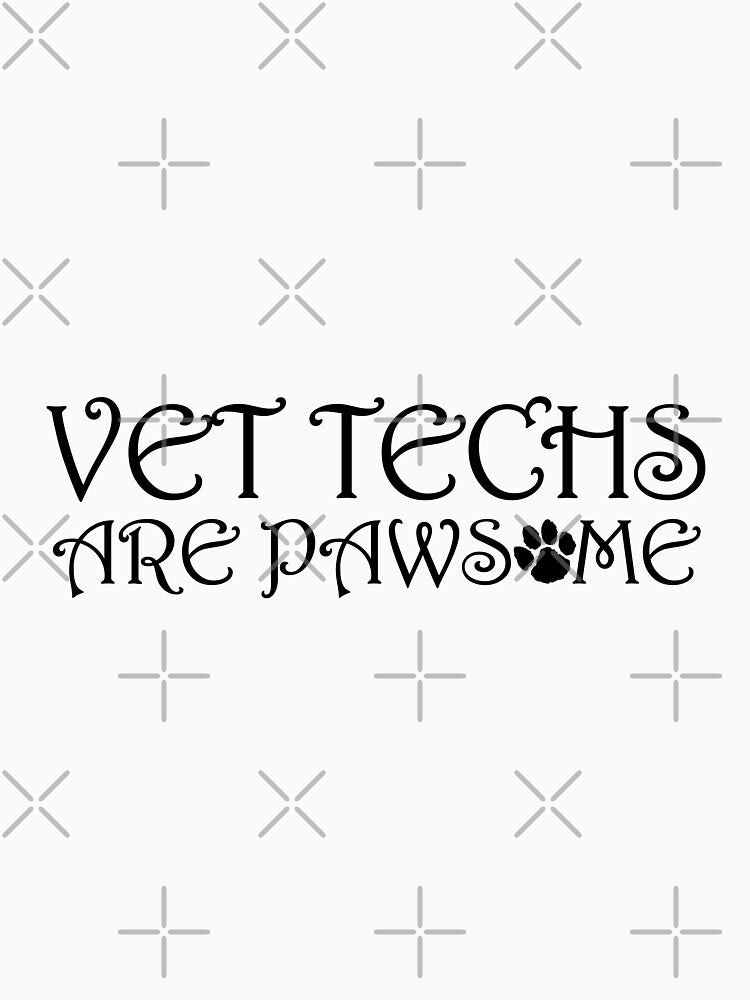Veterinary Techs are Pawsome by GreenTiger