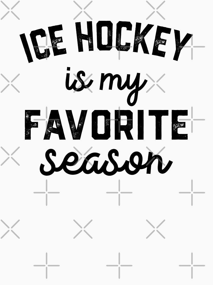 ice hockey is My Favorite Season Shirt, ice hockey Mom Dad by Dogs Geeky⭐⭐⭐⭐⭐