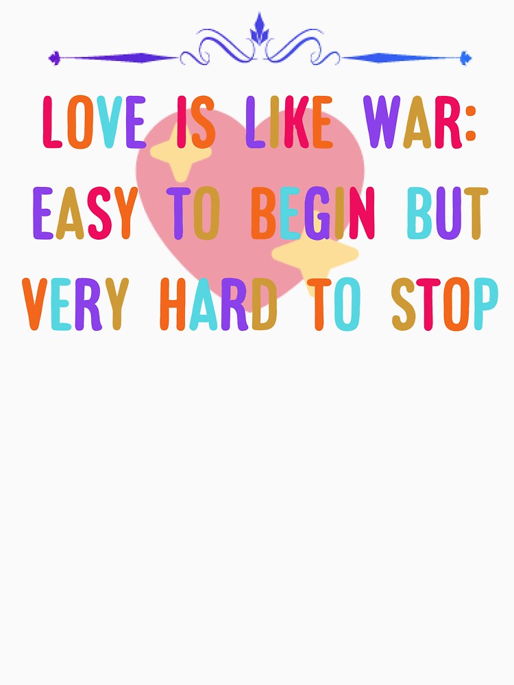 Love is like war quote. colorful typography heart graphic by QCena