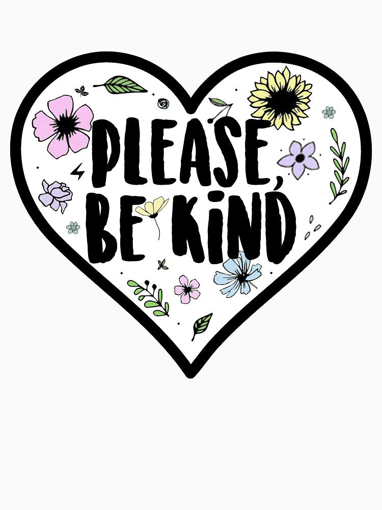 please, be kind by mirmaids