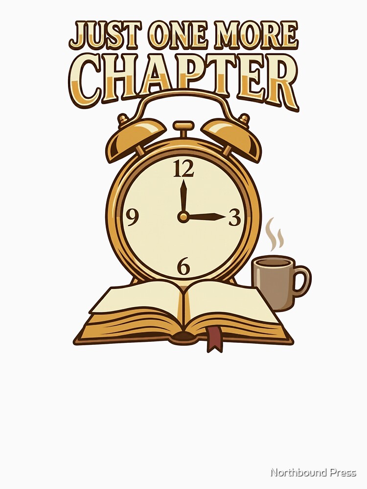 Just One More Chapter by Northbound Press