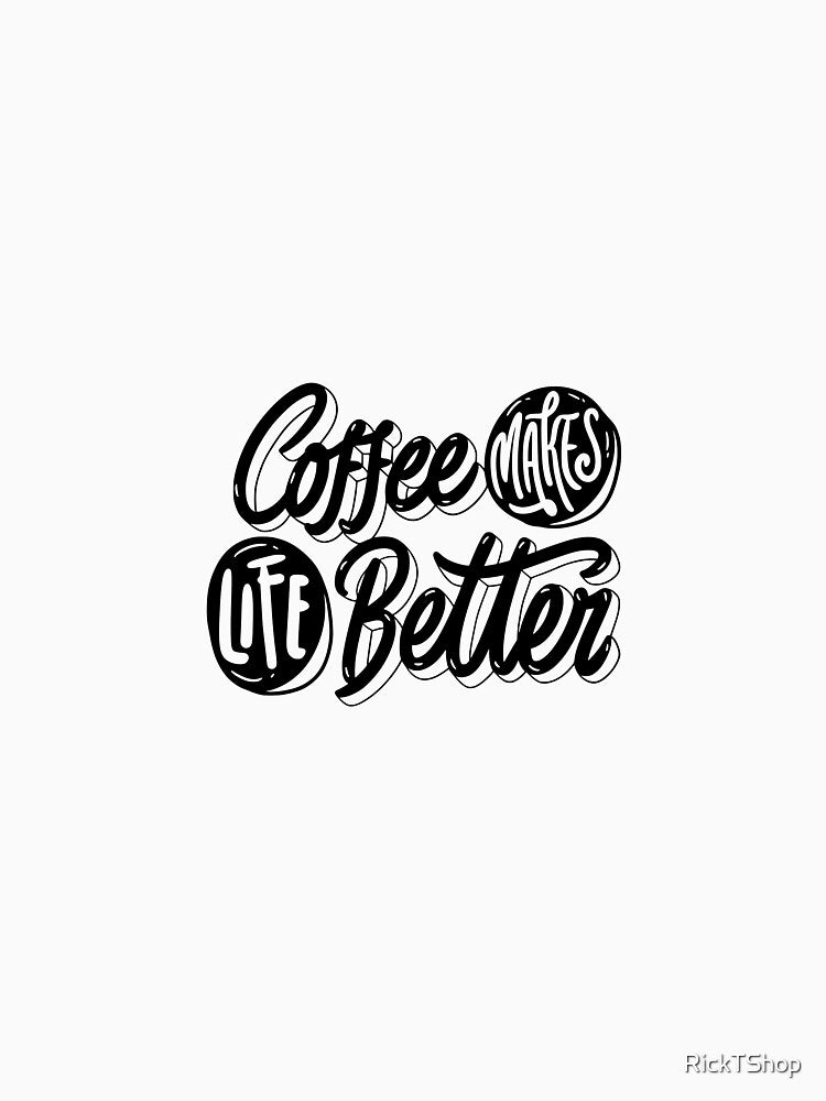 Coffee Lover by RickTShop