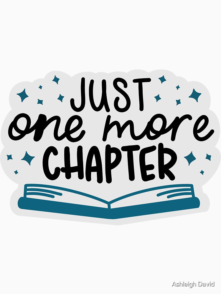 Just One More Chapter by Ashleigh David