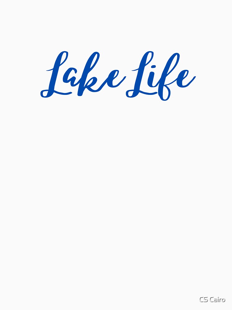 Lake Life by CS Cairo