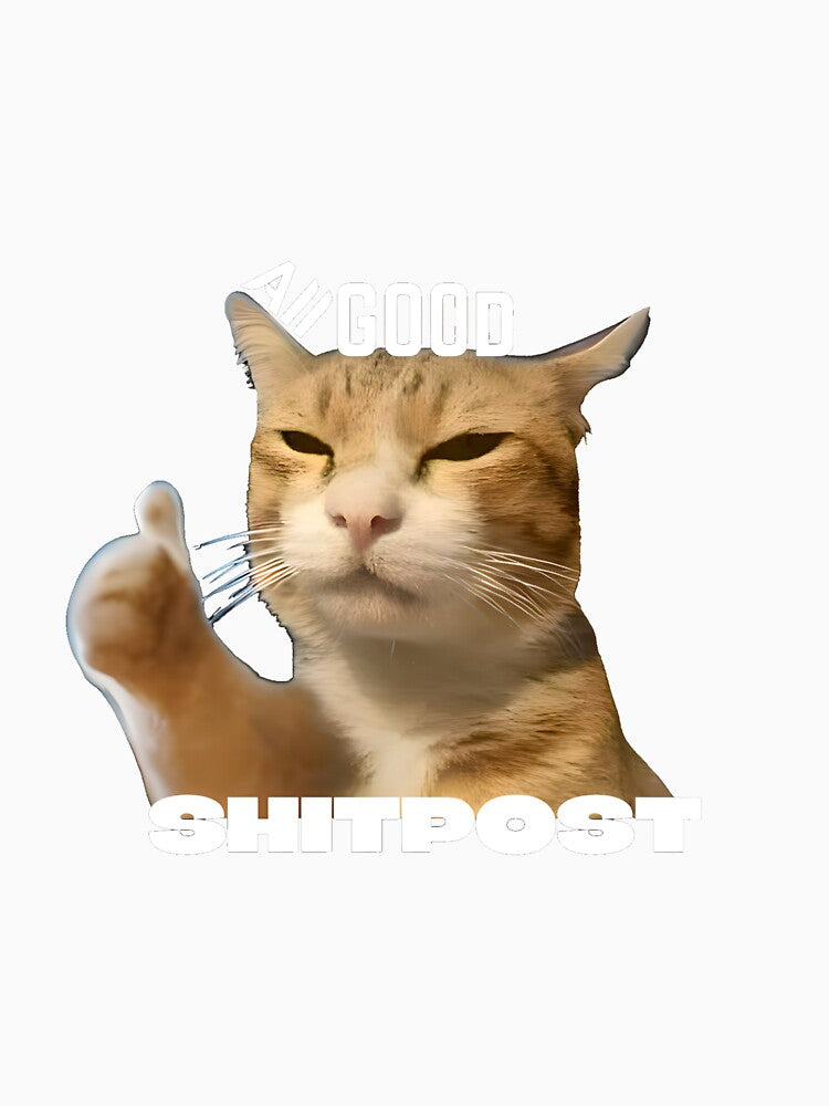 Cat Shitpost meme by Season's  Store