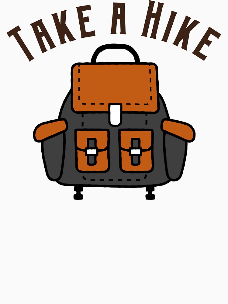 Take a Hike by Kal-El-Tees