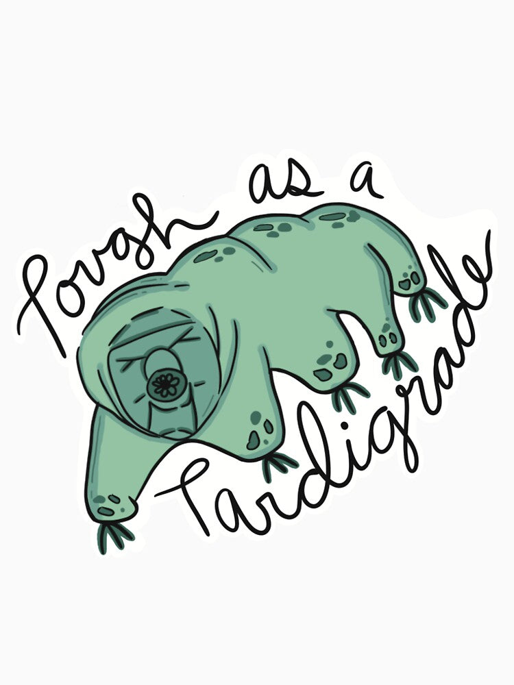 Tough as a Tardigrade by TheRustyThicket