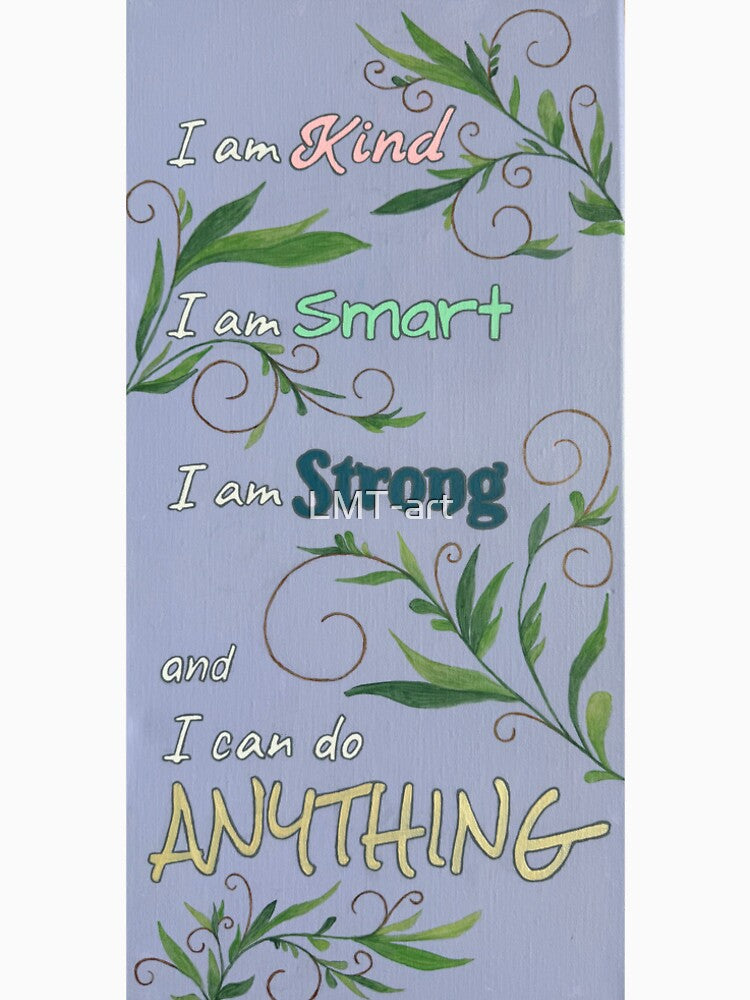 I can do anything sign by LMT-art