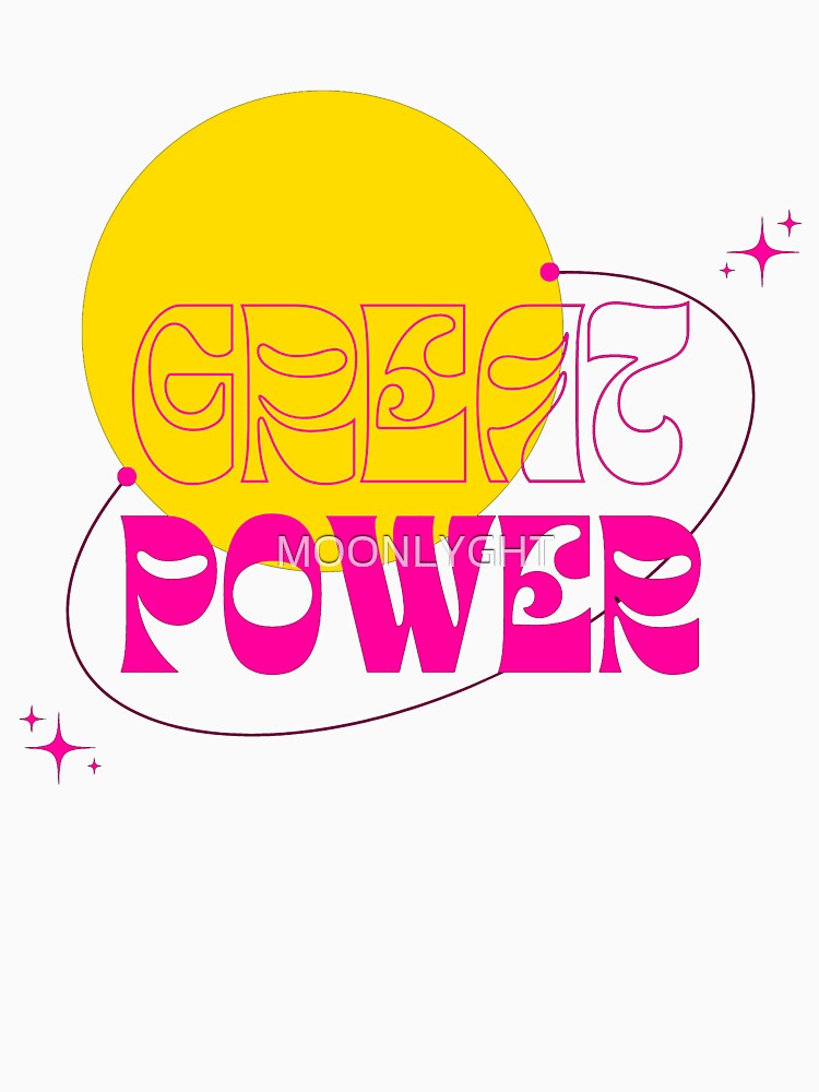 Great power by MOONLYGHT
