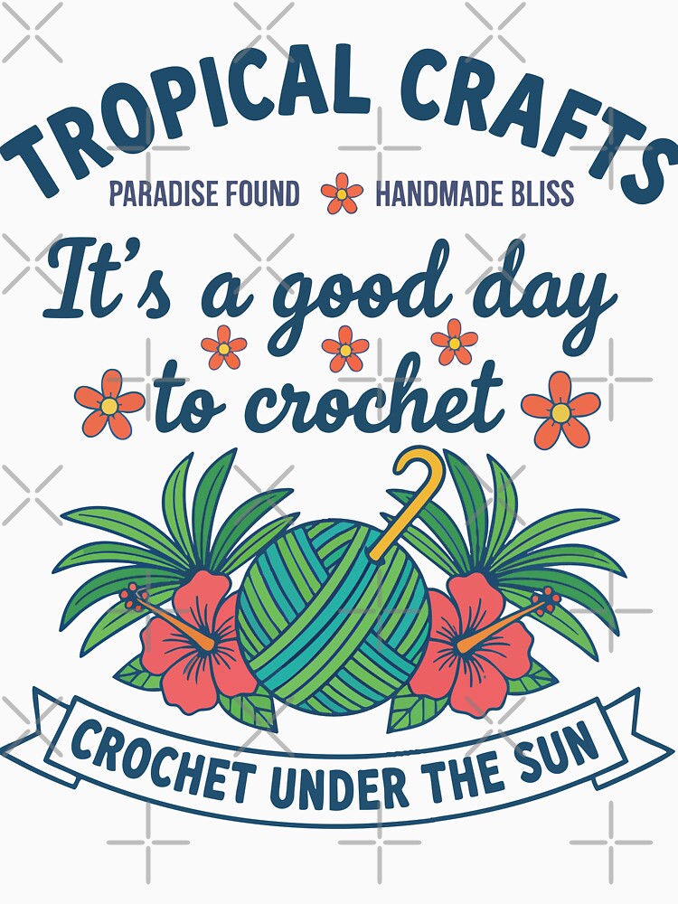Its A Good Day To Crochet by LuminOrb