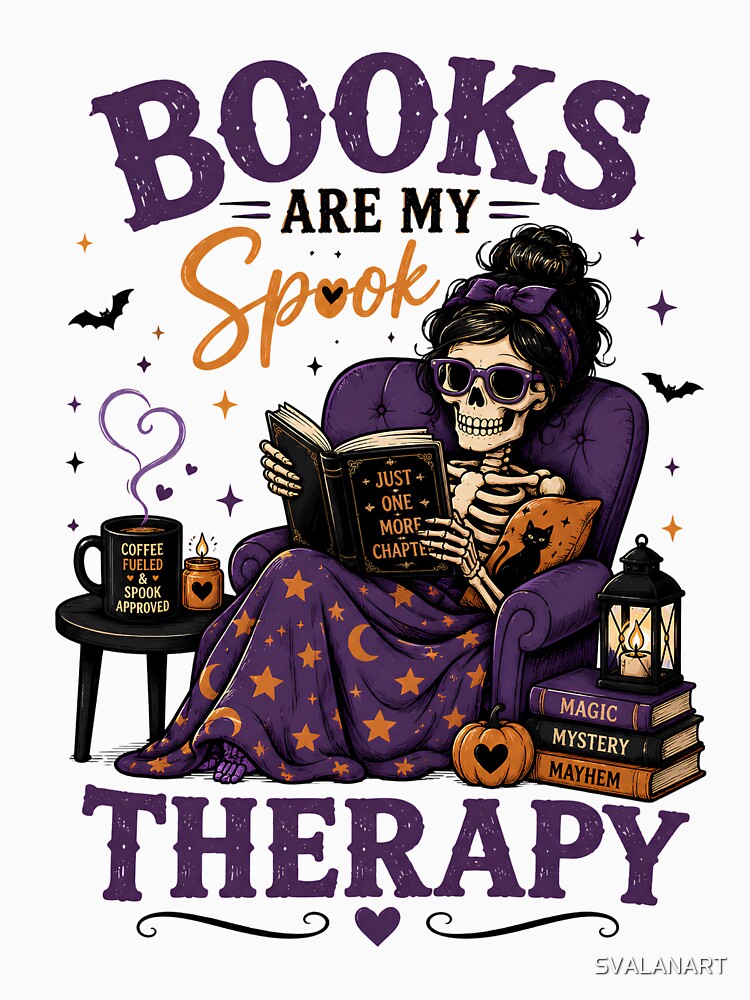 Books Are My Spook Therapy – Halloween Skeleton Book Lover Reader Design by SVALANART