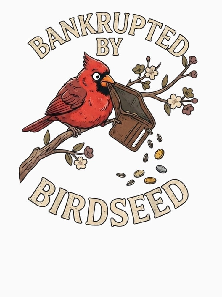 Bankrupted By Birdseed Funny Bird Watching Cardinal Wallet by DijaMar