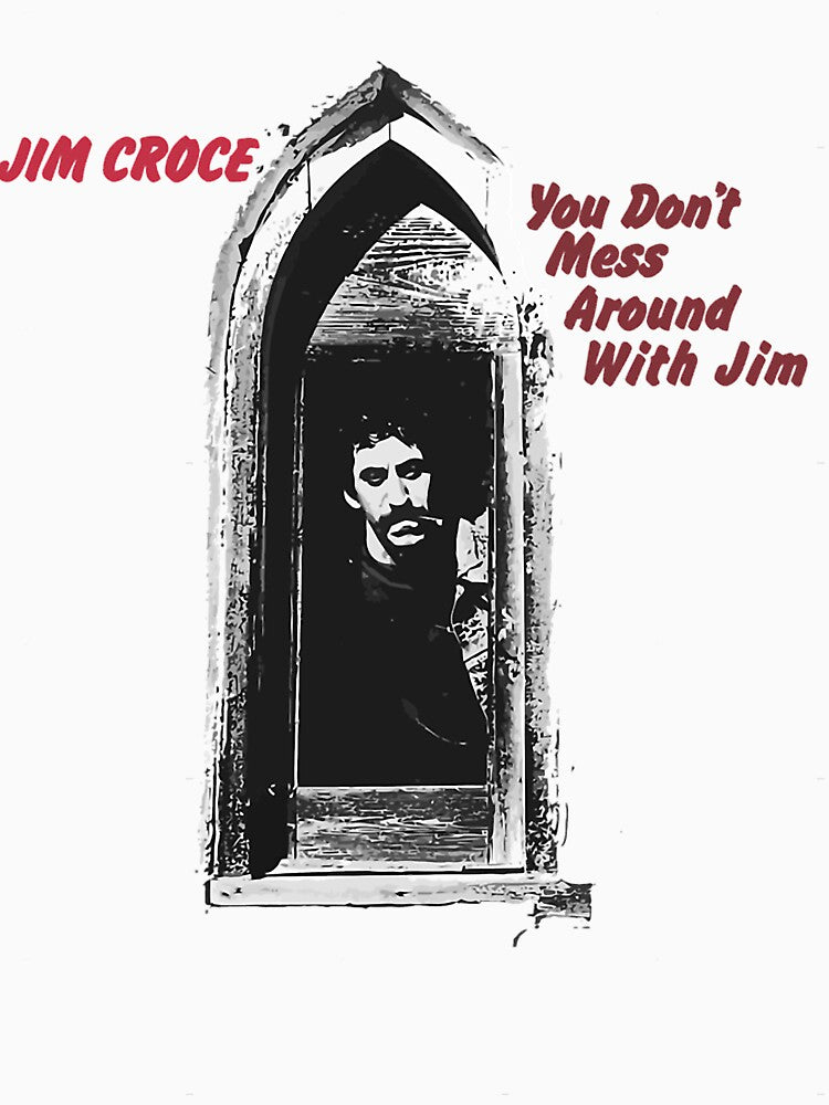 You Don_t Mess Around With Jim - Album Cover by satherly5