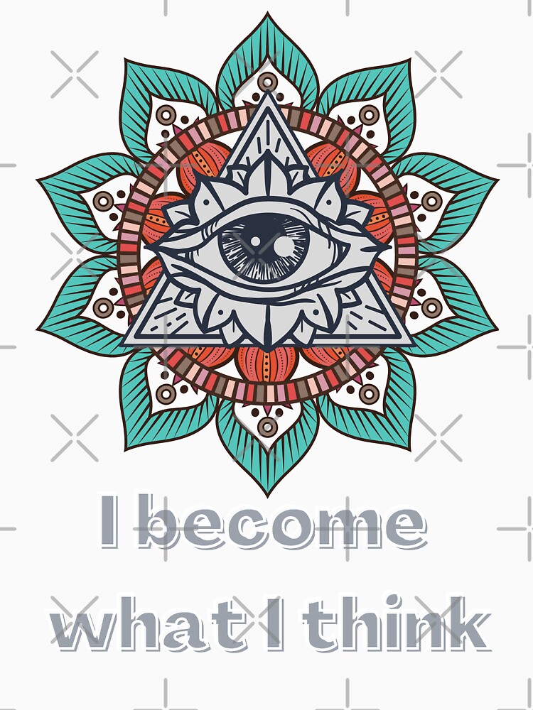 I become what I think by libbergina