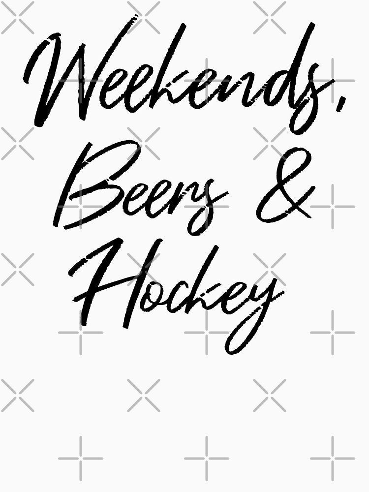 Weekends, Beers And Hockey IV by Lemon Pepper