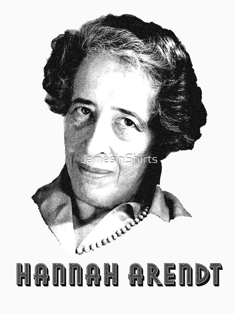 Philosophy with Hannah Arendt by JamesinShirts