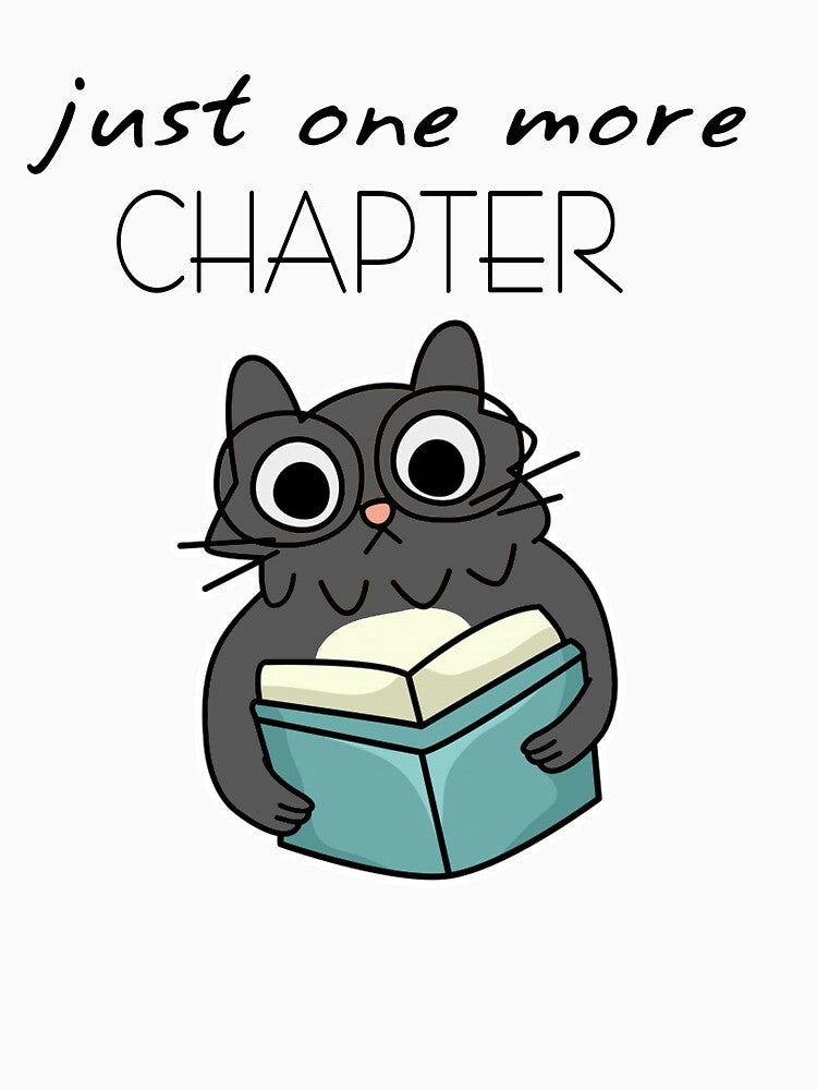 Just One More Chapter Cat Reading Book by BugattiDivo58