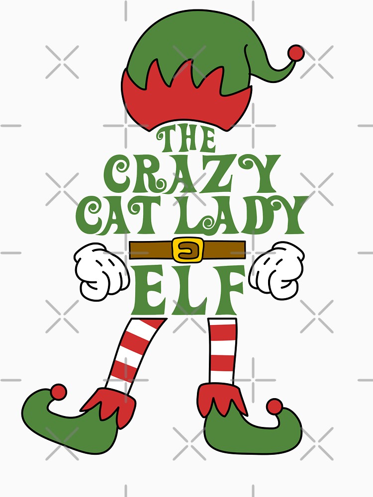 The Crazy Cat Lady Elf Christmas Family Matching Outfits Group Attire by onicon