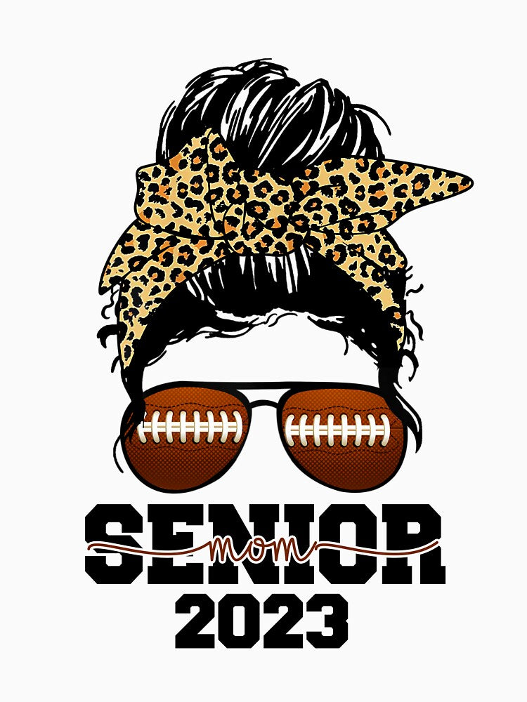 Senior Mom 2023 Football Player Design Matching Family Messy Bun by SeegerGant