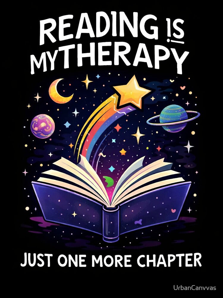 Reading Is My Therapy Shirt, Just One More Chapter, Book Lover Gift, Funny Reader T-Shirt, Bookworm Aesthetic, Reading Lover Design by UrbanCanvvas