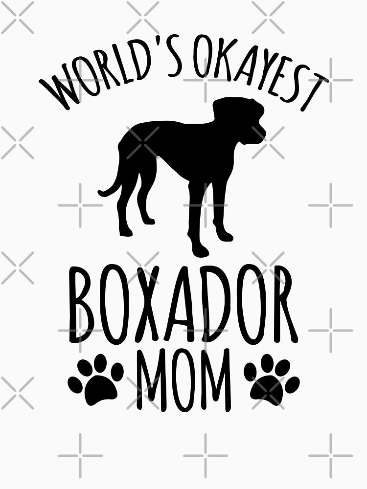 Worlds Okayest Boxador Mom - Dog Mom by kindxinn