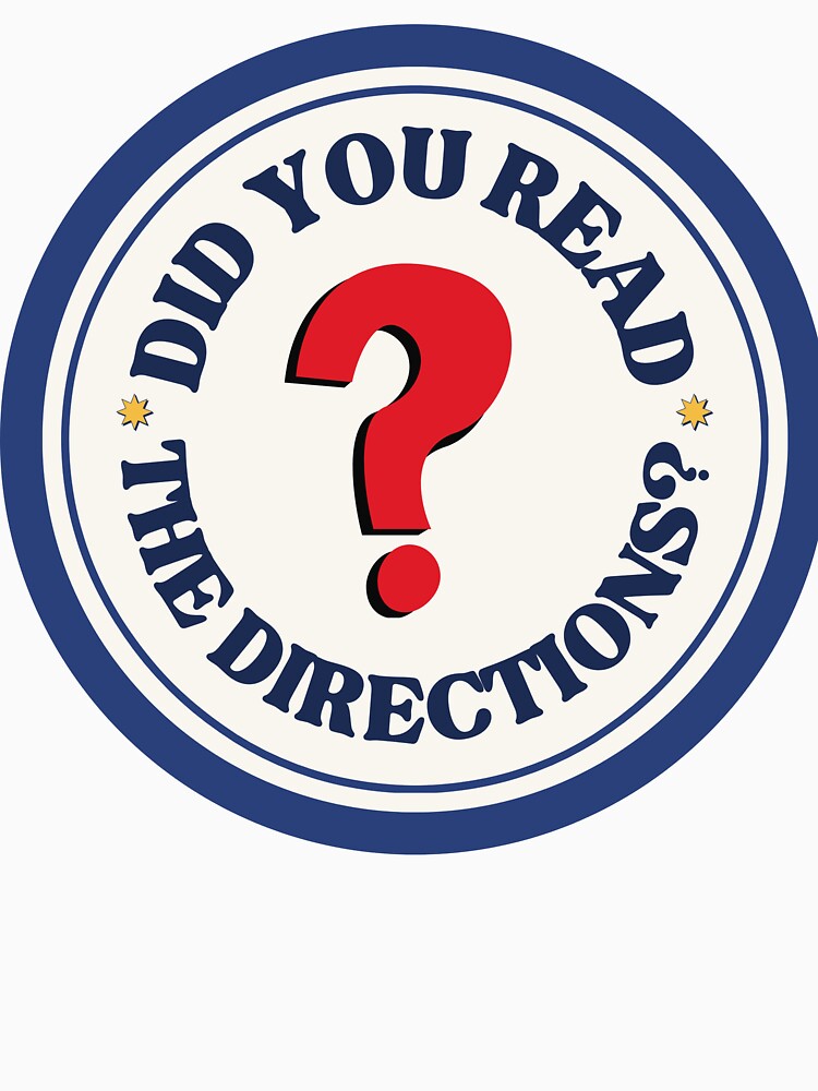 Did you read the directions? by bernbbbern