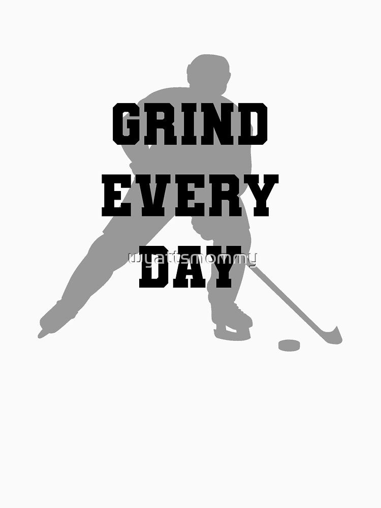 Grind Every Day (for light coloured products) by wyattsmommy