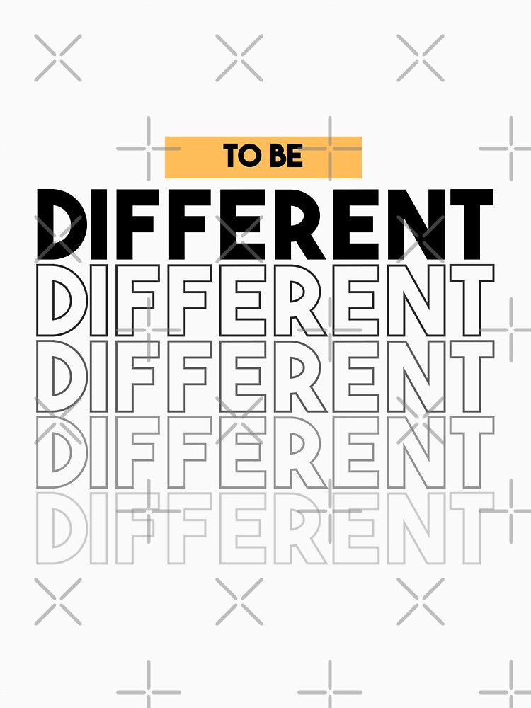 Typography of to be different by artacalla