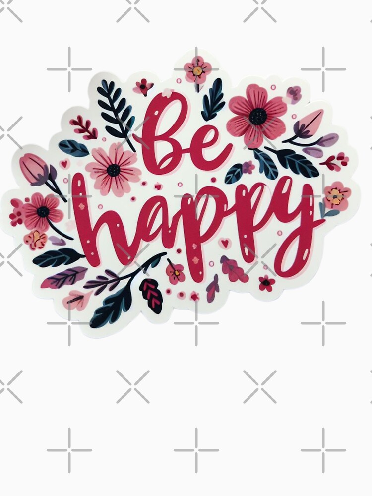 Be Happy by RubyOwl
