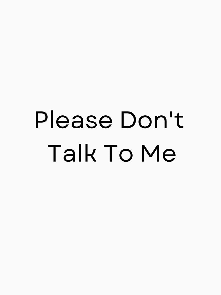Please Don’t Talk To Me – Funny Introvert Aesthetic Sticker by ZenDeskDesigns