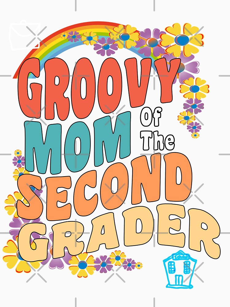 Groovy Mom Of The Second Grader by alayal57