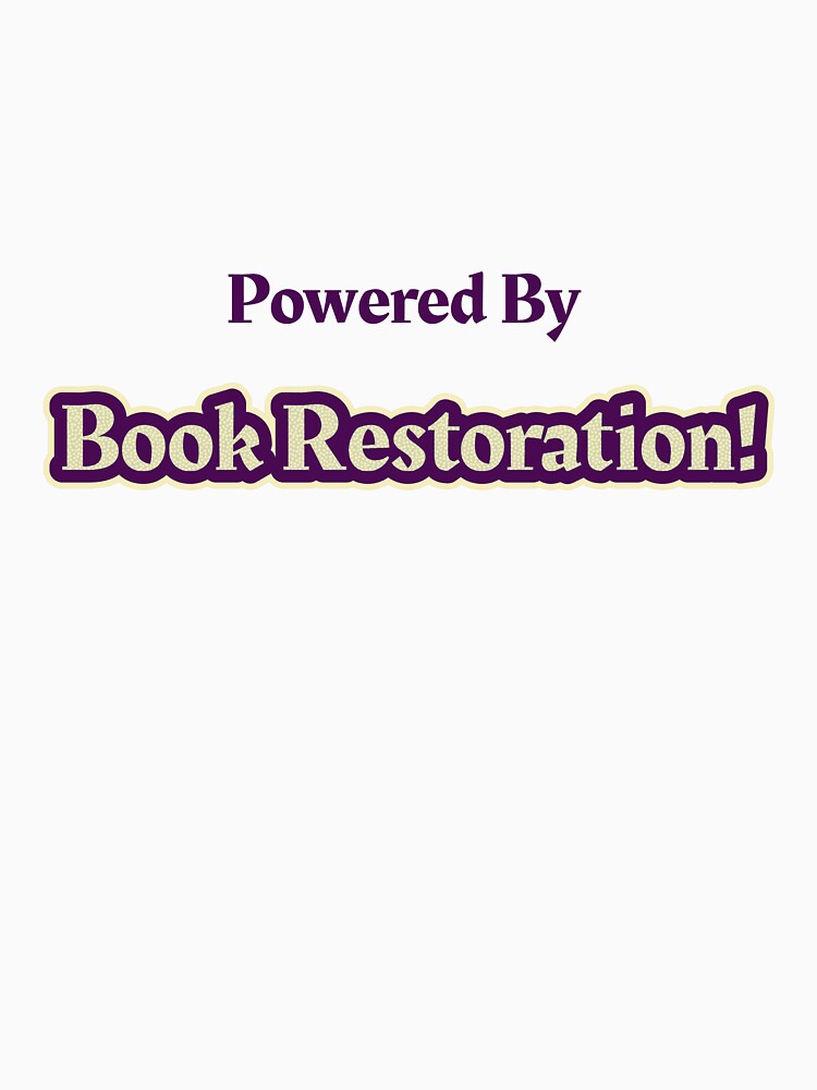 Powered By Book Restoration by cooldesignsalot