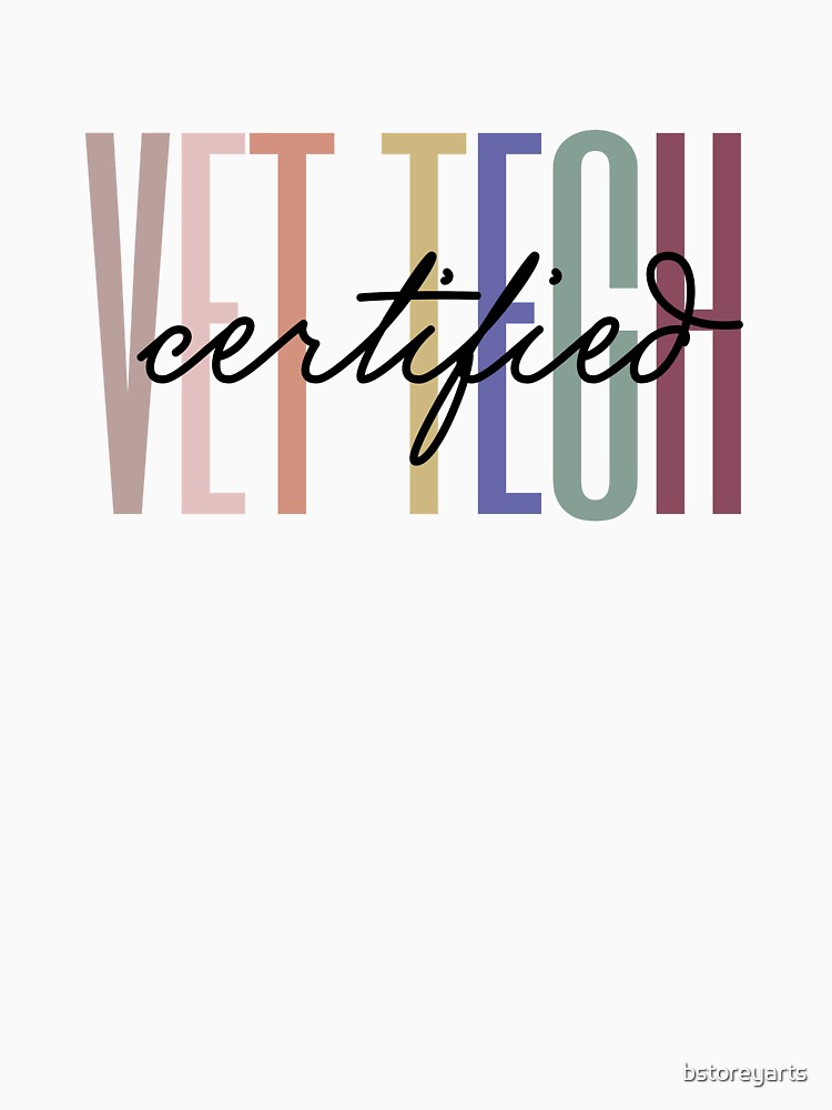 Certified Vet Tech by bstoreyarts