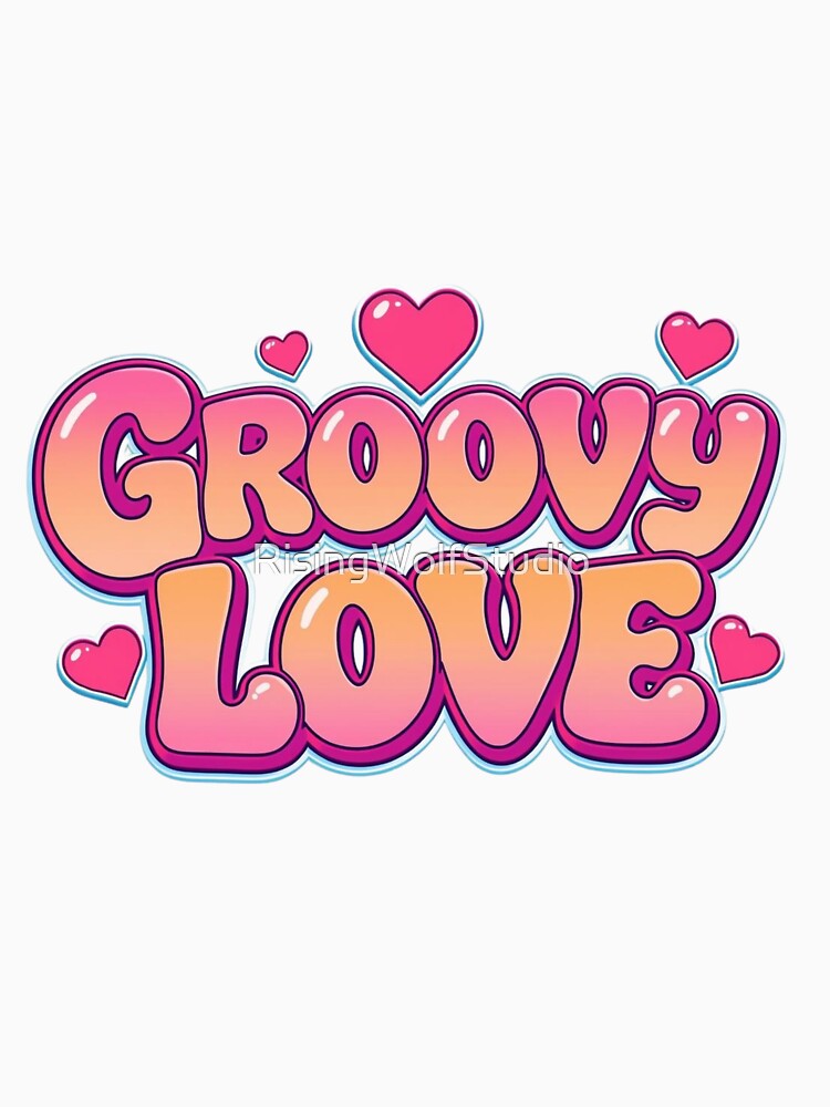 Groovy Love by RisingWolfStudio