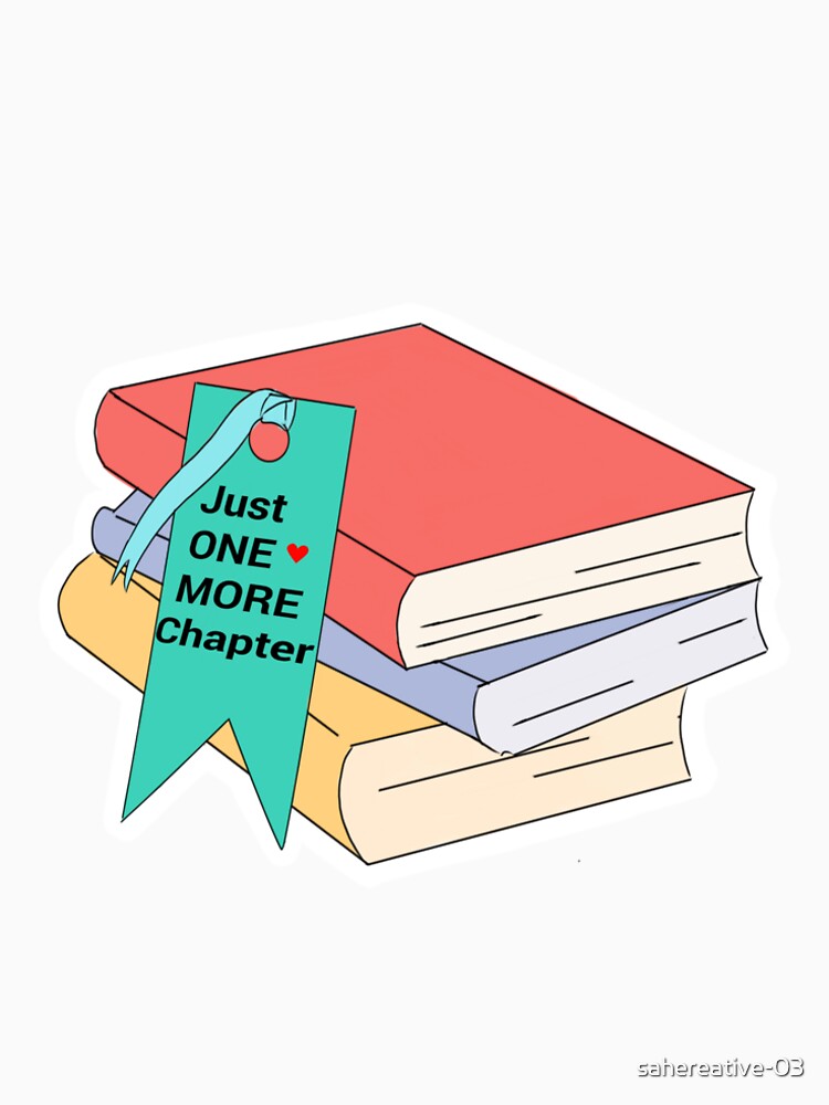 ~ Just one more chapter . by sahereative-03