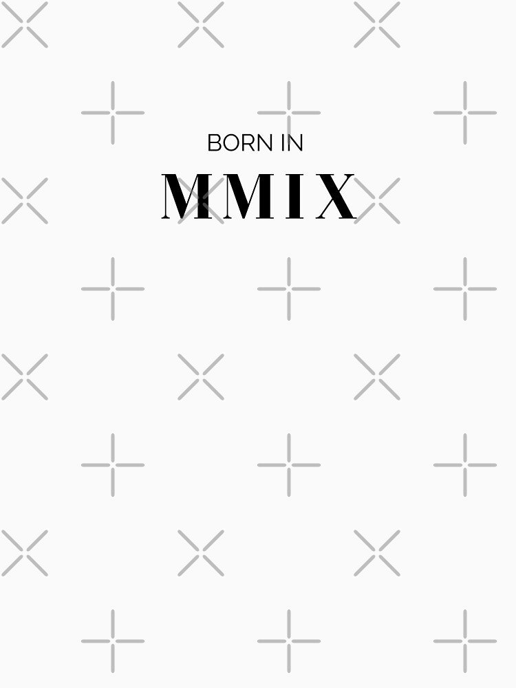 Born in 2009 (black letters) by my-wanderlustjo