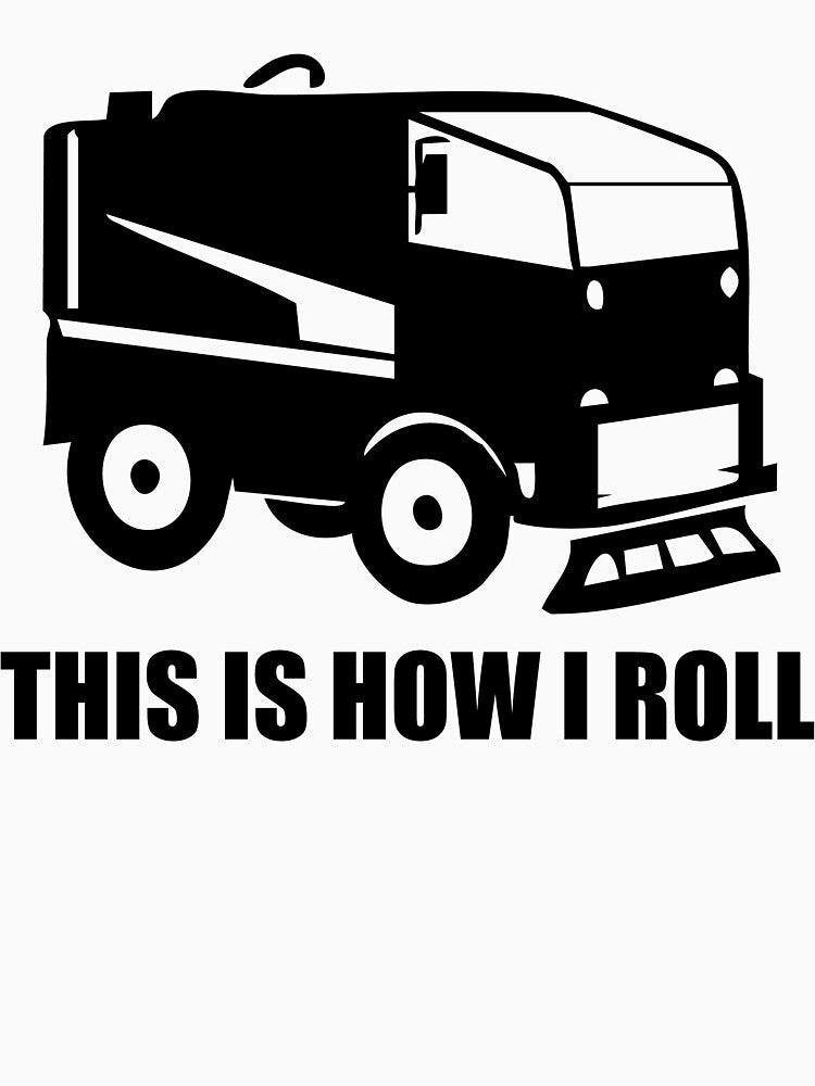 THIS IS HOW I ROLL by I HEART SPORTS