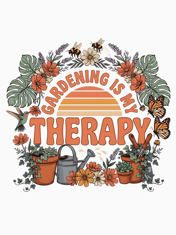Gardening Is My Therapy  Garden Life by AleksandraJac05