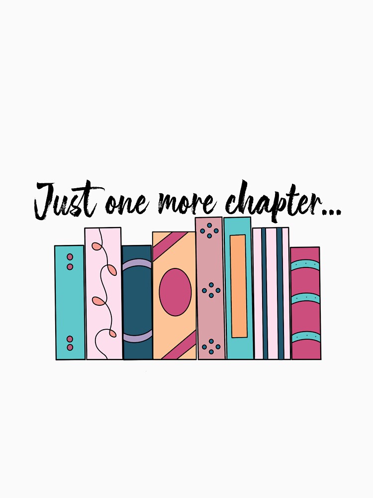 Just one more chapter by 2conchas