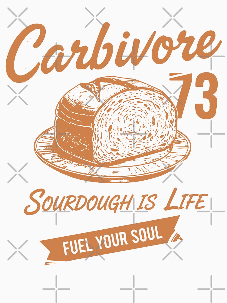 Sourdough Bread Baking Carbivore by LuminOrb