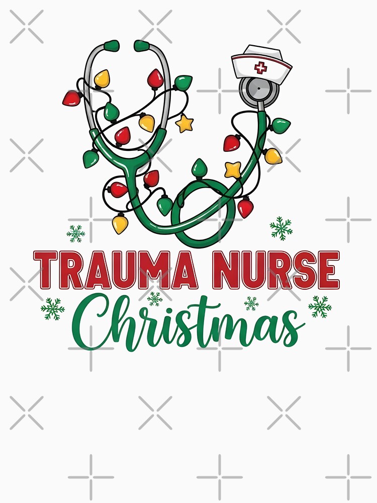 Trauma Nurse Christmas Shirt – Funny ER Nurse Holiday Tee by Clothesbest
