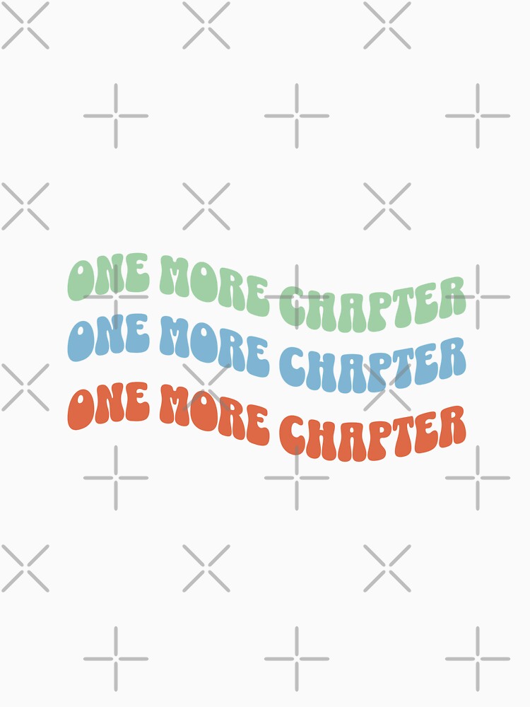 One More Chapter Wave by DizzyShirts1